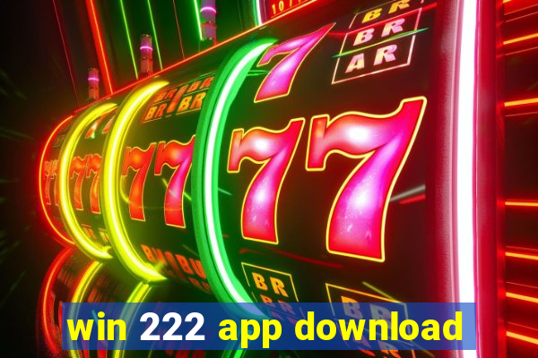 win 222 app download